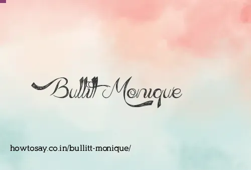 Bullitt Monique