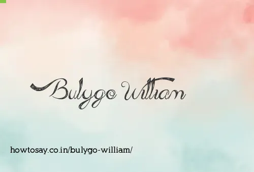 Bulygo William