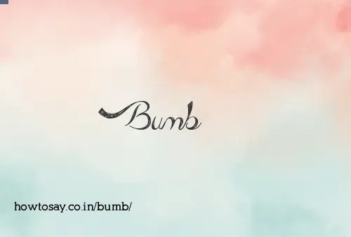 Bumb