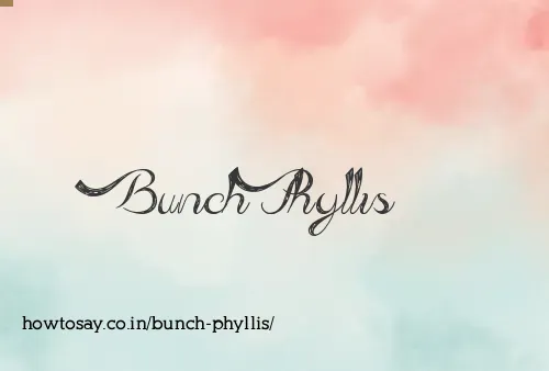 Bunch Phyllis