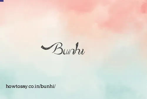 Bunhi