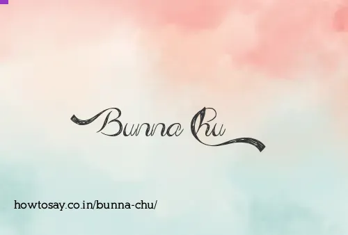 Bunna Chu