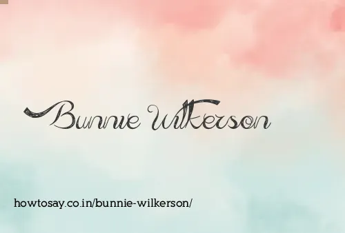 Bunnie Wilkerson