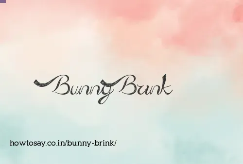 Bunny Brink
