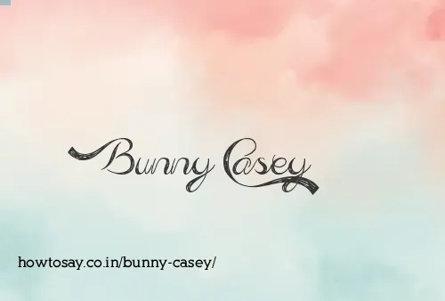 Bunny Casey