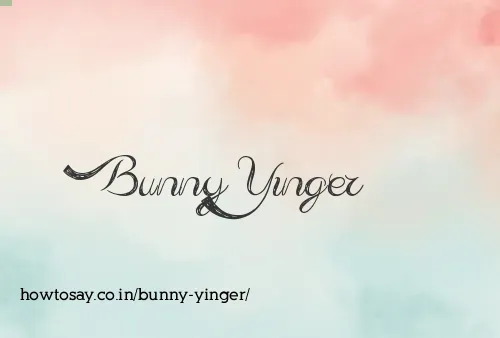 Bunny Yinger