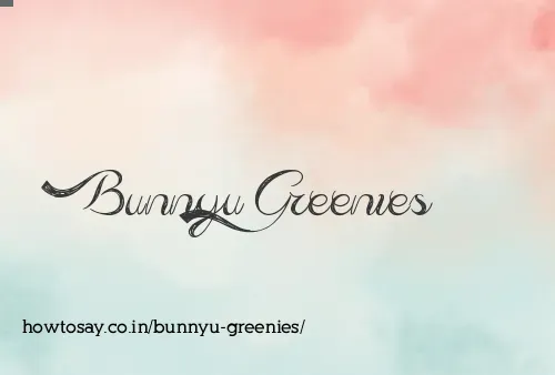 Bunnyu Greenies