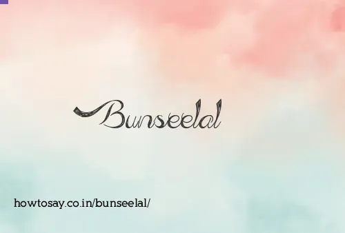 Bunseelal