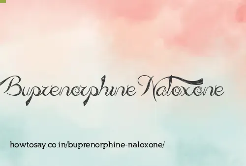 Buprenorphine Naloxone