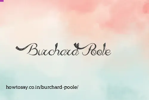 Burchard Poole