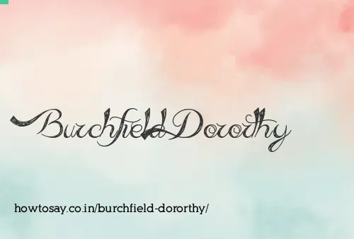 Burchfield Dororthy
