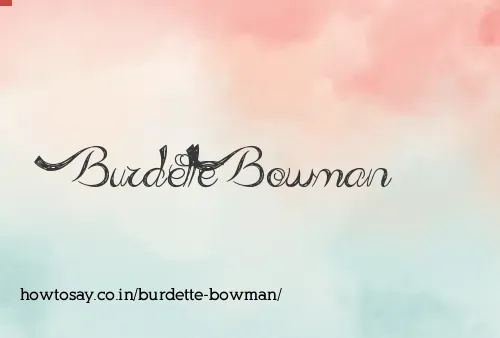 Burdette Bowman