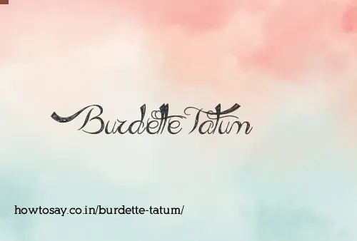 Burdette Tatum