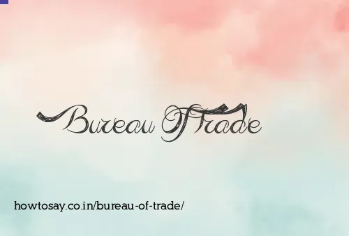 Bureau Of Trade