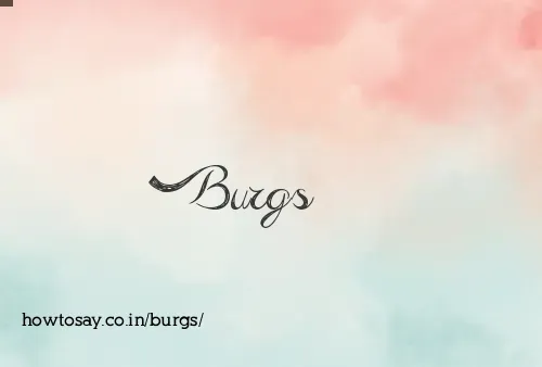 Burgs