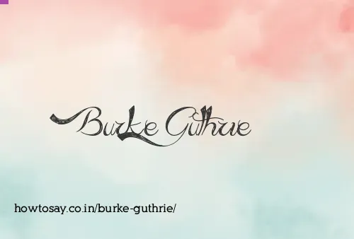 Burke Guthrie