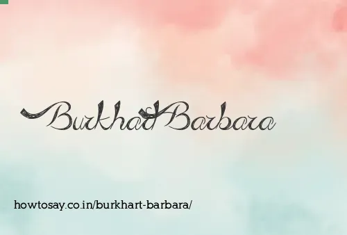 Burkhart Barbara