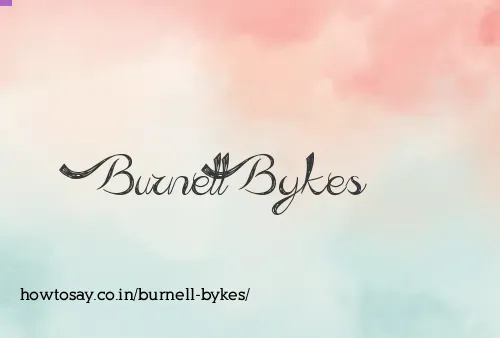 Burnell Bykes