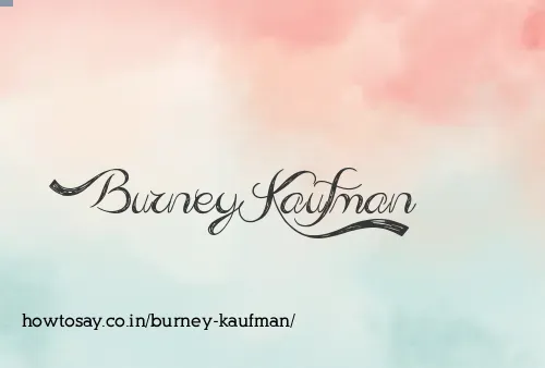 Burney Kaufman