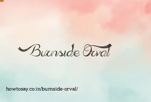 Burnside Orval