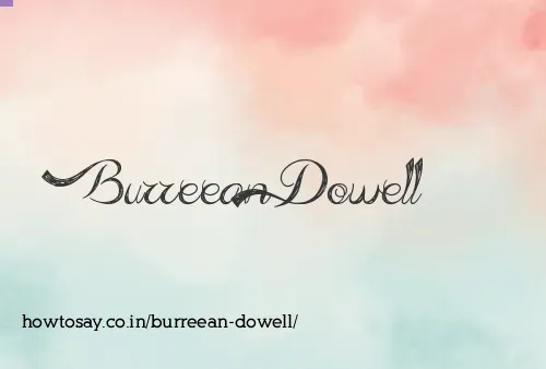 Burreean Dowell