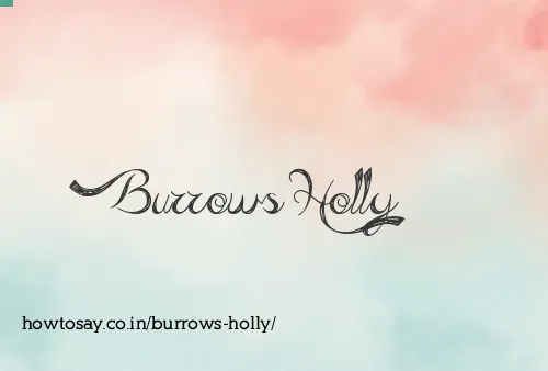 Burrows Holly