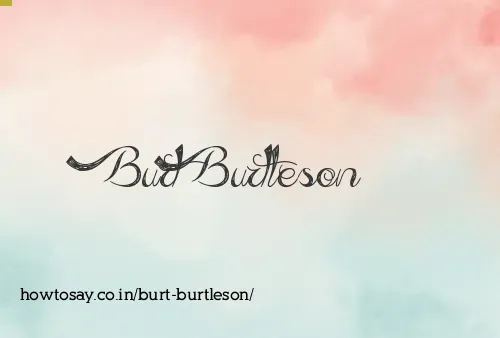 Burt Burtleson