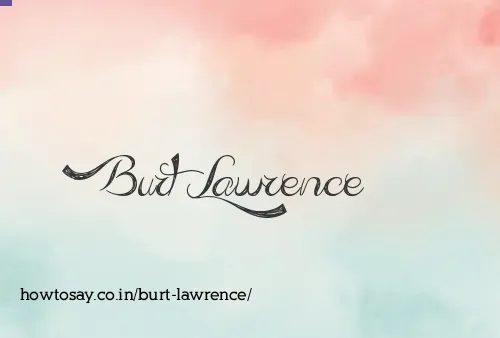 Burt Lawrence