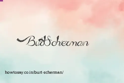 Burt Scherman