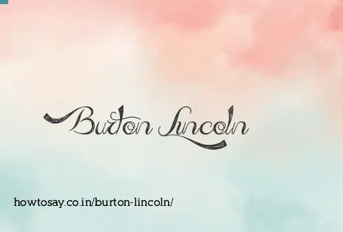 Burton Lincoln