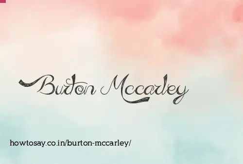 Burton Mccarley