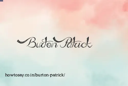Burton Patrick