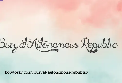 Buryat Autonomous Republic