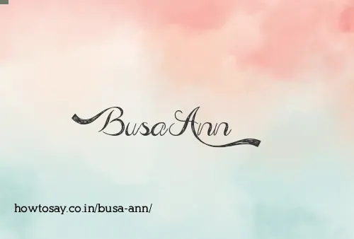 Busa Ann