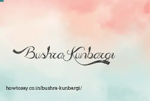 Bushra Kunbargi