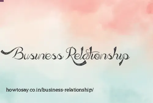 Business Relationship