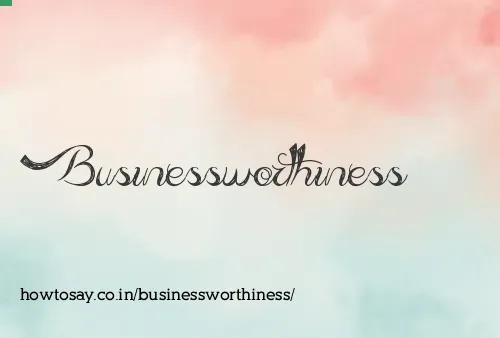 Businessworthiness