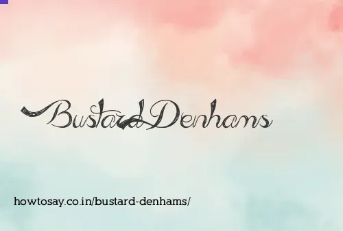 Bustard Denhams