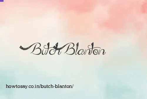 Butch Blanton