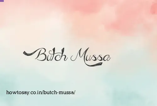 Butch Mussa