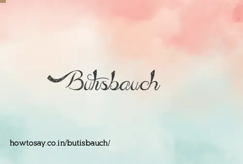 Butisbauch
