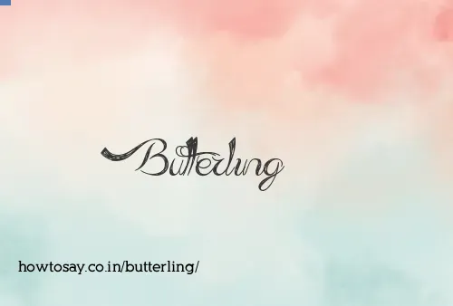 Butterling