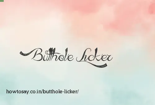 Butthole Licker