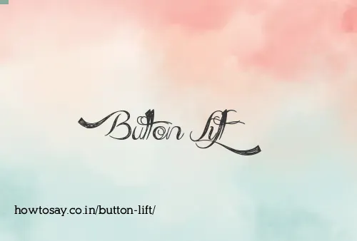 Button Lift