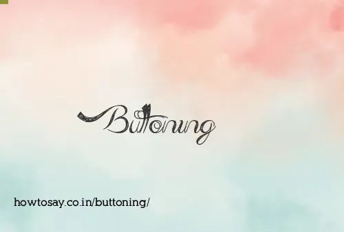 Buttoning