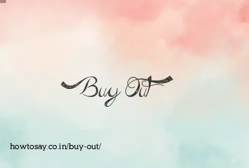 Buy Out
