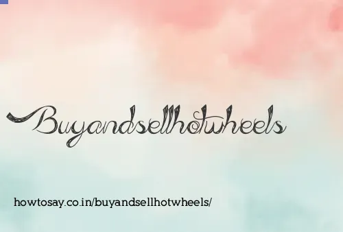 Buyandsellhotwheels