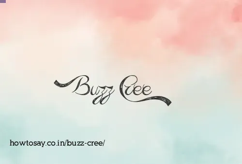 Buzz Cree