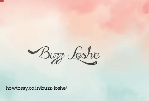 Buzz Loshe
