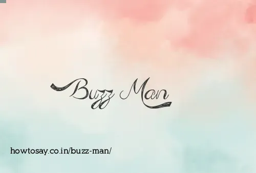 Buzz Man